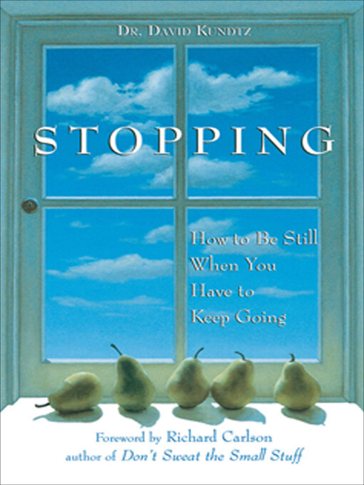 Title details for Stopping by David Kundtz - Available